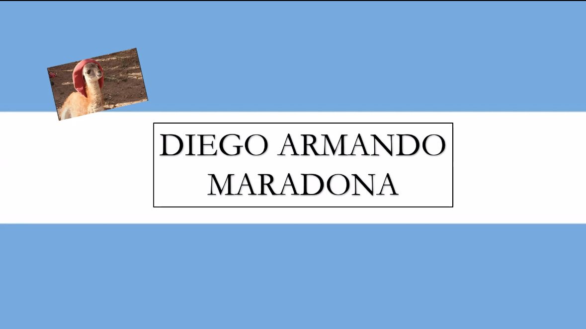 A presentation slide reading Diego Armando Maradona over the Argentine flag